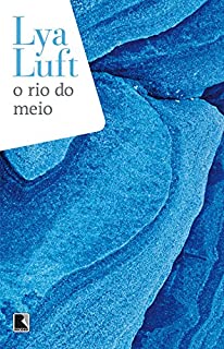 Livro O rio do meio