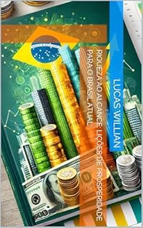 Livro Riqueza ao Alcance: Lições de Prosperidade para o Brasil Atual