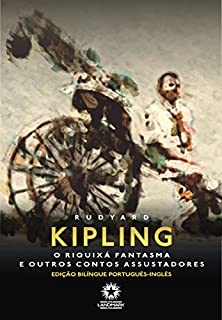 Livro O Riquixá Fantasma e Outros Contos Misteriosos (Edição Bilíngue)