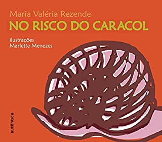 Livro No risco do caracol