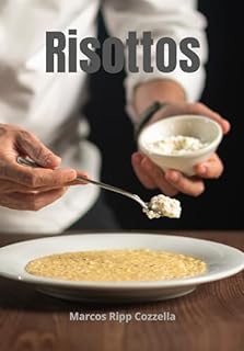 Livro Risottos: Os mais deliciosos e sofisticados Fingers Foods