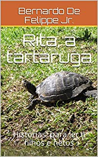 Livro Rita, a tartaruga: Histórias para ler a filhos e netos