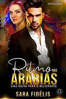 Livro Ritmo das Arábias: Uma Noiva Para O Milionário