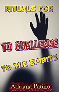 Livro Rituais para desafiar os espíritos