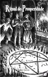 Livro Ritual de Prosperidade e longevidade: Procedimentos simples.