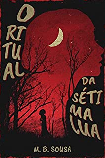 Livro O Ritual da Sétima Lua