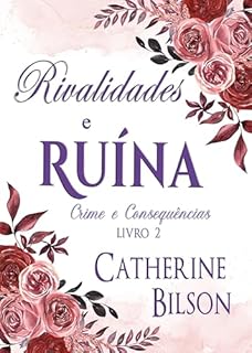 Livro Rivalidades e Ruína: Um Mistério de Assassinato em Orgulho e Preconceito (Crime e Consequências Livro 2)