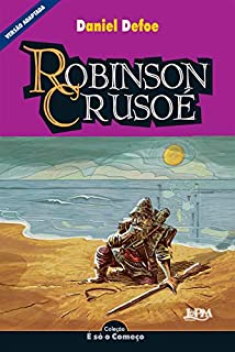 Livro Robinson Crusoé: Versão adaptada para neoleitores (É só o começo)