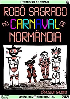 Livro Robô Sagrado no Carnaval de Normândia