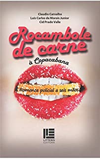 Livro Rocambole de carne à Copacabana: romance policial a seis mãos