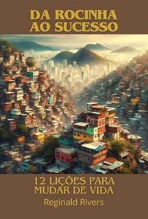 Livro Da Rocinha Ao Sucesso: