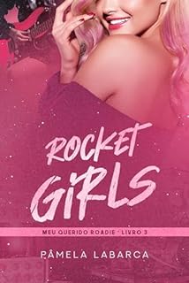 Livro Rocket Girls: Meu querido roadie, livro 3
