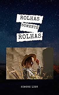 Livro ROLHAS SOMENTE ROLHAS