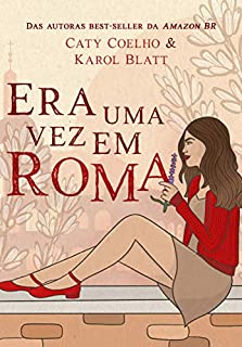 Era Uma Vez Em Roma