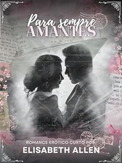 Livro Romance Para sempre amantes