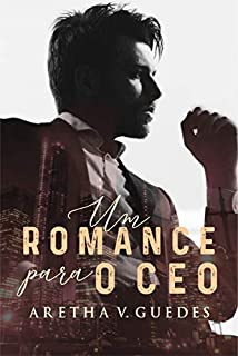 Um romance para o CEO