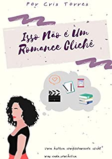 Livro Isso Não É Um Romance Clichê