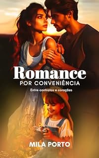 Livro Romance por Conveniência: Entre Contratos e Corações (Amores do Campo #1)