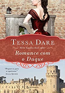 Romance com o Duque (Castles ever after)