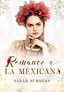 Livro Romance A La Mexicana