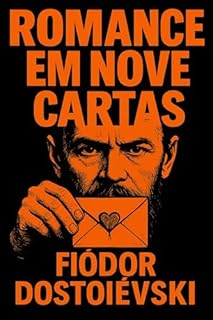 ROMANCE EM NOVE CARTAS: VERSÃO ORIGINAL