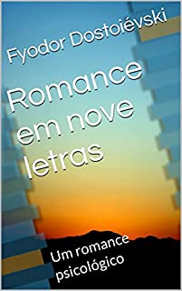 Livro Romance em nove letras: Um romance psicológico