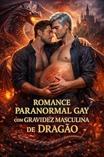 Livro Romance Paranormal Gay com Gravidez Masculina de Dragão