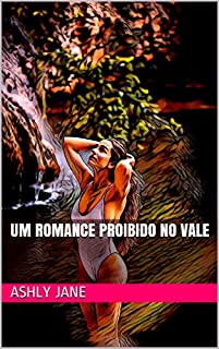 Livro UM ROMANCE PROIBIDO NO VALE
