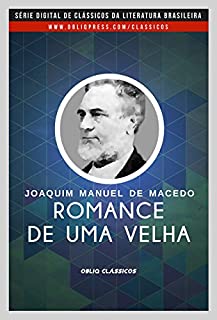 Livro Romance de uma velha