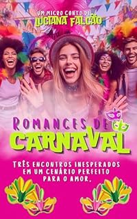 Livro Romances de Carnaval (Feriados Especiais)