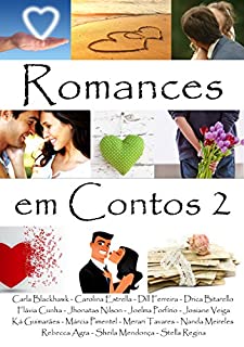 Livro Romances em Contos 2 (Romances em Contos - Livro 2)