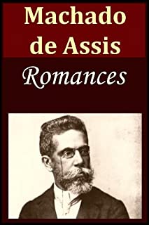 Os Romances de Machado de Assis