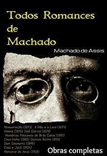 Livro Todos Romances de Machado: Obras Completas