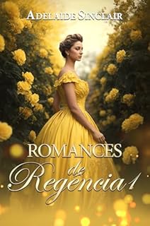 Livro Romances de Regência 1