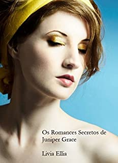 Livro Os Romances Secretos de Juniper
