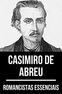 Livro Romancistas Essenciais - Casimiro de Abreu