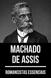 Livro Romancistas Essenciais: Machado de Assis