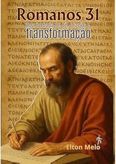 Livro Romanos 31: Uma jornada de fé, oração e transformação