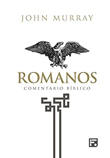 Livro Romanos: comentário bíblico