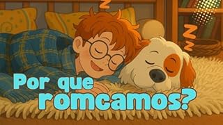 Livro Por que roncamos?: Livro infantil sobre o ronco