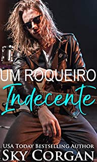 Livro Um Roqueiro Indecente