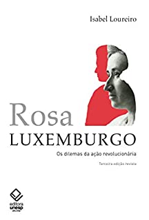 Livro Rosa Luxemburg: Dilemas da ação revolucionária