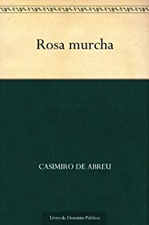 Livro Rosa murcha