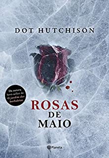 Livro Rosas de maio