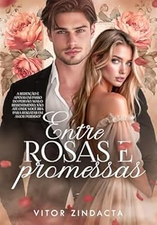 Livro Entre Rosas e Promessas