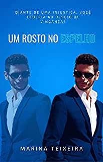 Um Rosto no Espelho