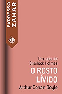 O rosto lívido: Um caso de Sherlock Holmes