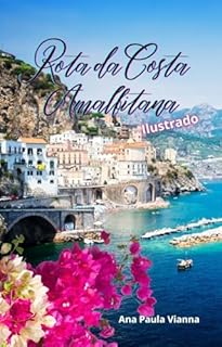 Livro Rota da Costa Amalfitana (Road Trips Inesquecíveis)