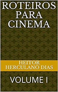 Livro ROTEIROS PARA CINEMA: VOLUME I