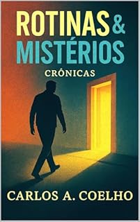Livro Rotinas & Mistérios: Crônicas